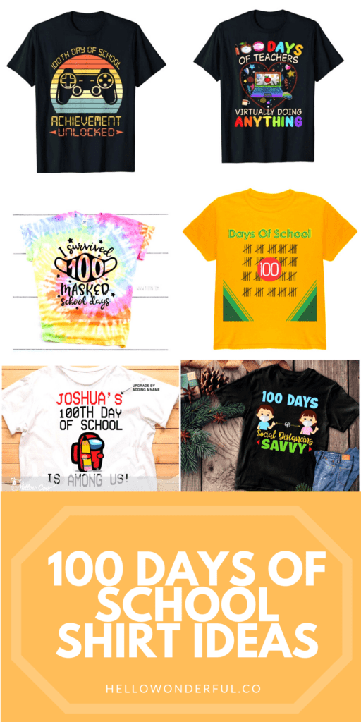 100 Days Of School Shirt Ideas For This Unique 2021 School Year.