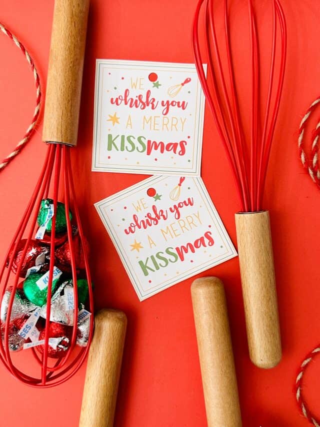 We Whisk You A Merry KISSmas Printable Tags